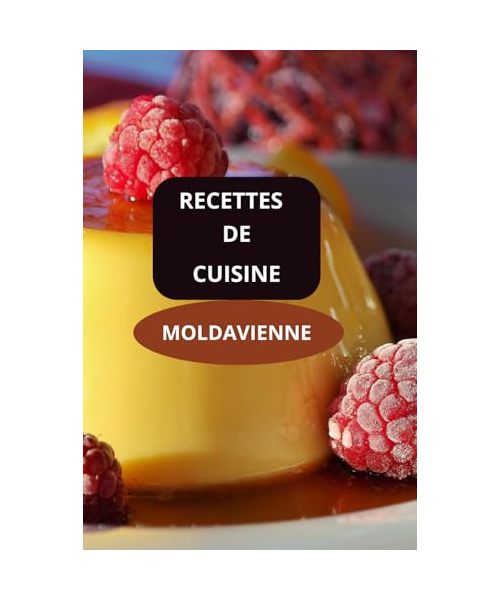 Recettes de cuisine Moldavienne