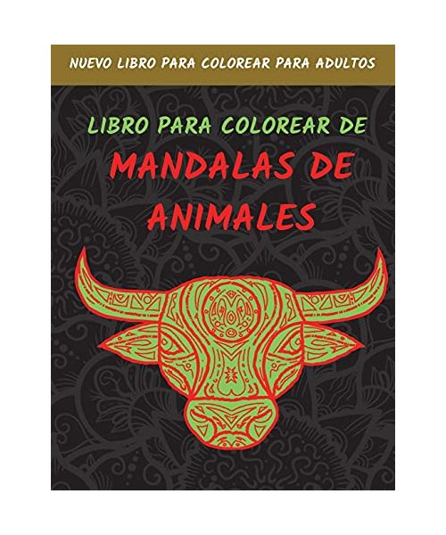 Libro Para Colorear De Mandalas De Animals: Diseños De Animales Para Aliviar El Estrés, Libro Para Colorear Para Adultos