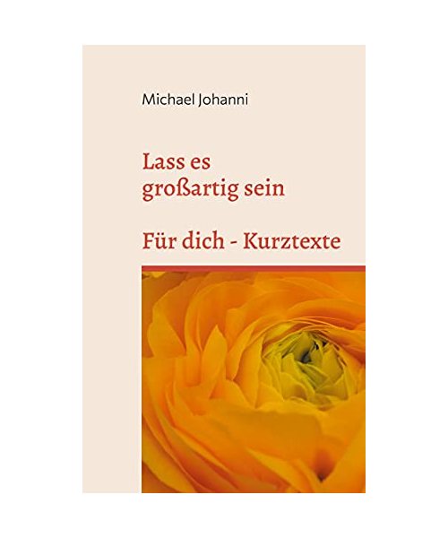Lass es großartig sein