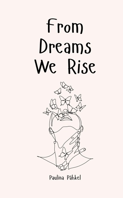 From Dreams We Rise