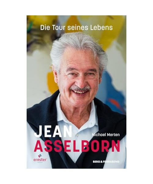 Jean Asselborn - Die Tour seines Lebens