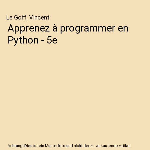 Apprenez à programmer en Python - 5e