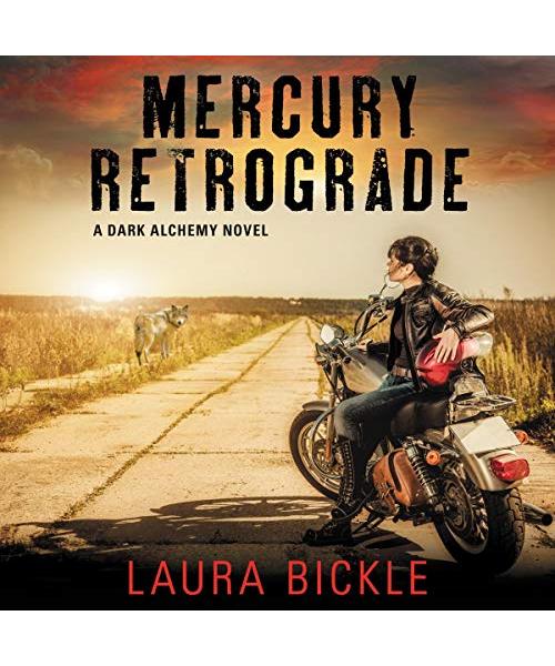 Mercury Retrograde: A Dark Alchemy Novel