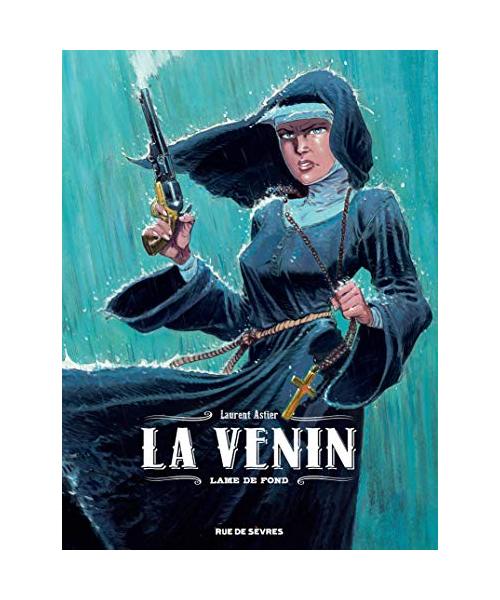 La Venin, Tome 2 : Lame de fond