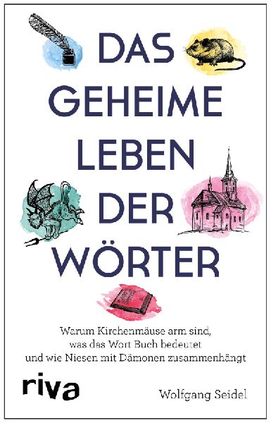 Das geheime Leben der Wörter