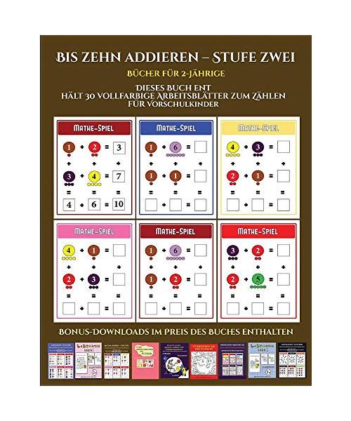 Bücher für 2-Jährige (Bis zehn addieren - Stufe zwei): 12 Kindergarten-Arbeitsbücher zum Preis von einem. Insgesamt über 300 druckbare Arbeitsblätter
