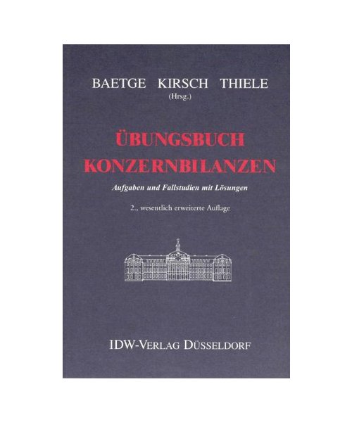Übungsbuch Konzernbilanzen.