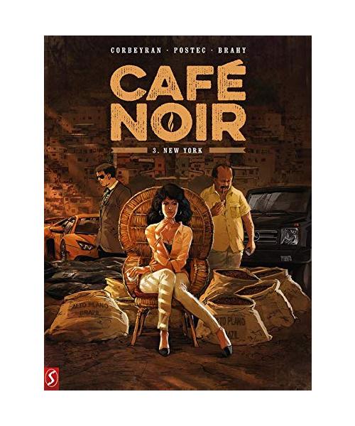 New York: 3: New York (Café noir, Band 3)