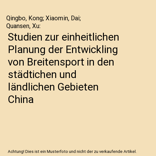 Studien zur einheitlichen Planung der Entwickling von Breitensport in den städtichen und ländlichen Gebieten China