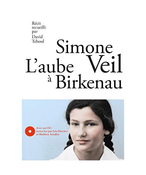 L'Aube à Birkenau - nouvelle édition + CD