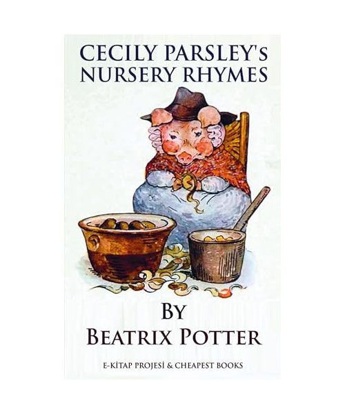 Cecily Parsley's Nursery Rhymes