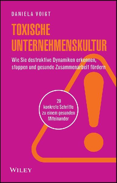 Toxische Unternehmenskultur