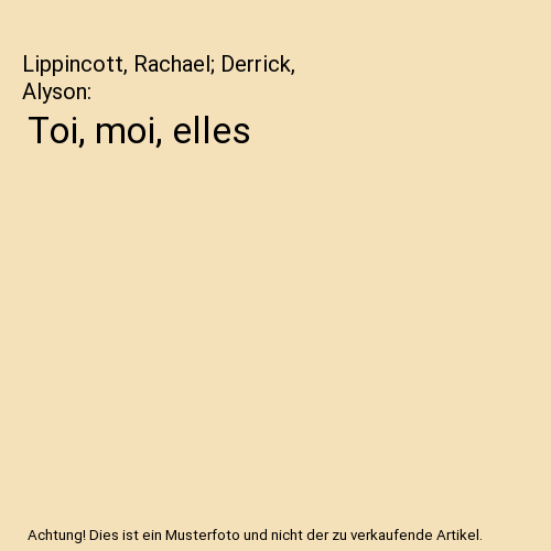 Toi, moi, elles