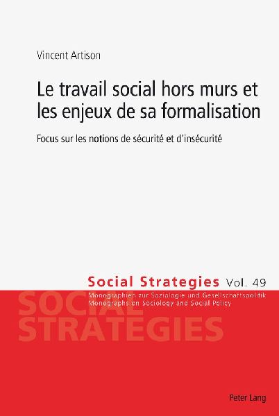 Le travail social hors murs et les enjeux de sa formalisation