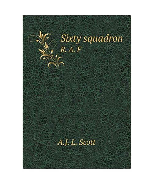 Sixty Squadron R. A. F