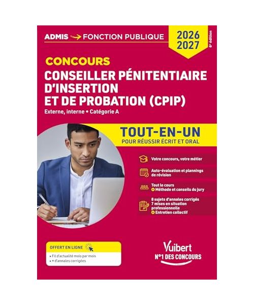 Concours Conseiller pénitentiaire d'insertion et de probation (CPIP) - Catégorie A - Tout-en-un: Concours 2026-2027