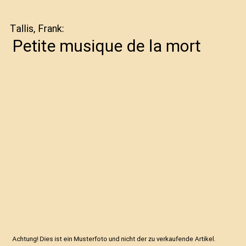Petite musique de la mort