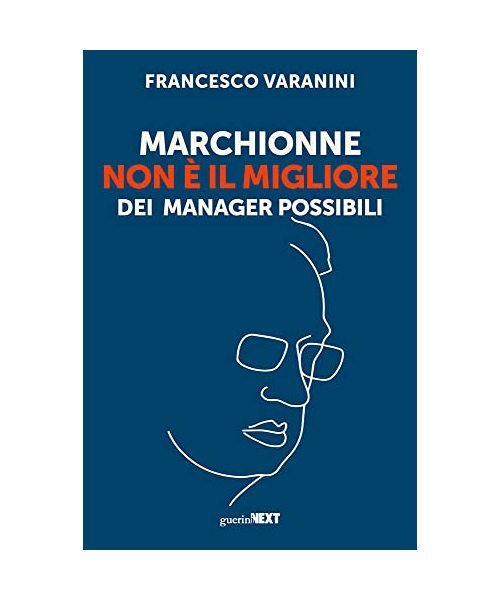 Marchionne non è il migliore dei manager possibili