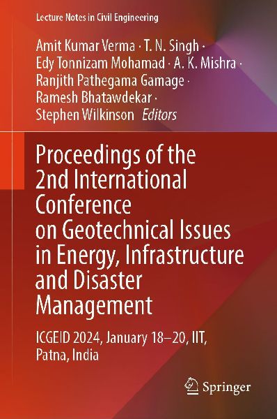 Proceedings of the 2nd International Conference on Geotechnical Issues in Energy, Infrastructure and Disaster Management