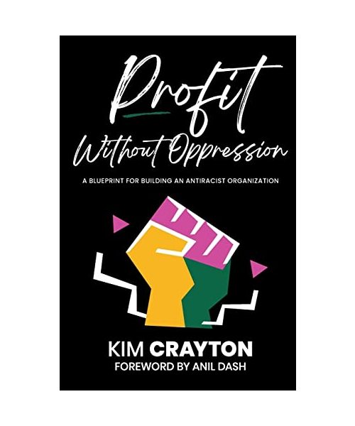 Profit Without Oppression