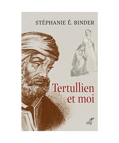 Tertullien et moi