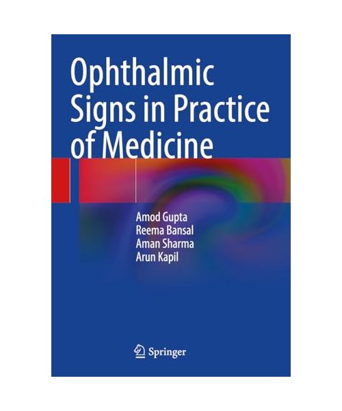 Ophthalmic Signs in Practice of Medicine