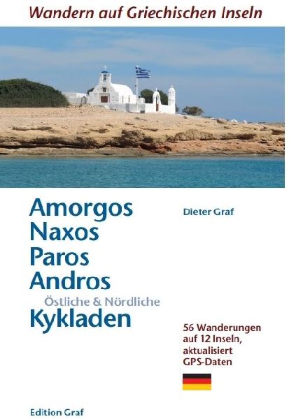 Amorgos, Naxos, Paros, Östliche & Nördliche Kykladen