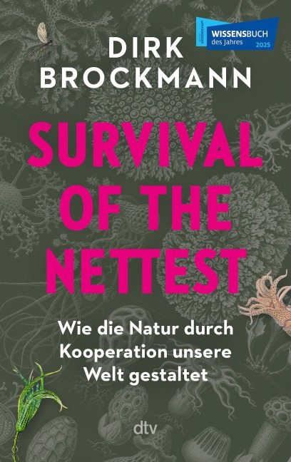 Survival of the Nettest