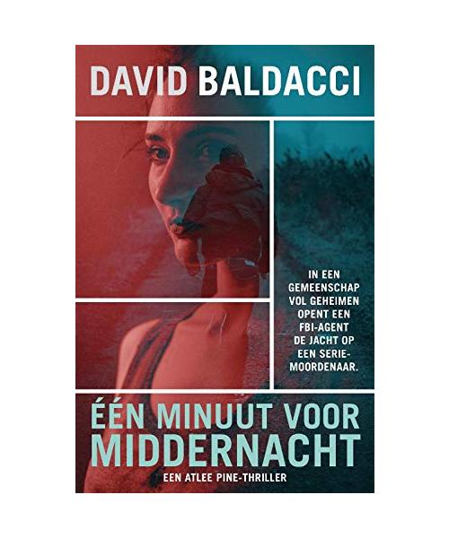 Eén minuut voor middernacht (Atlee Pine, Band 2)