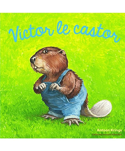 Les Drôles de Petites Bêtes - Victor le castor