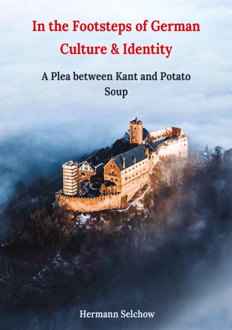 In the footsteps of German culture and identity