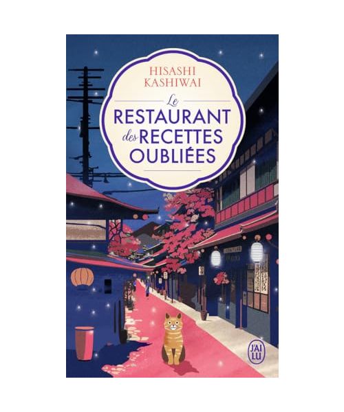 Le Restaurant des recettes oubliées: Édition brochée