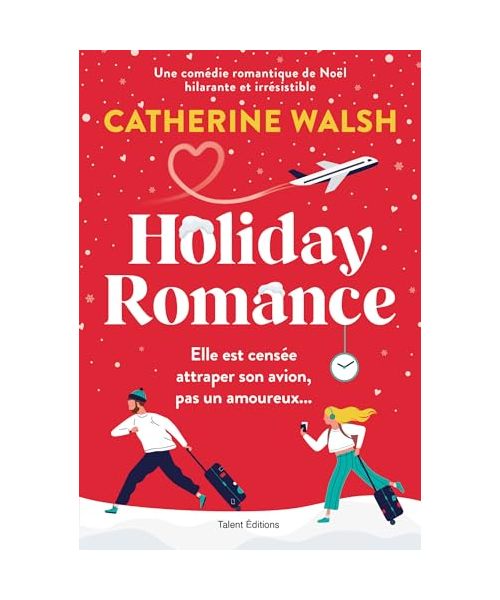 Holiday Romance : Romance de Noël