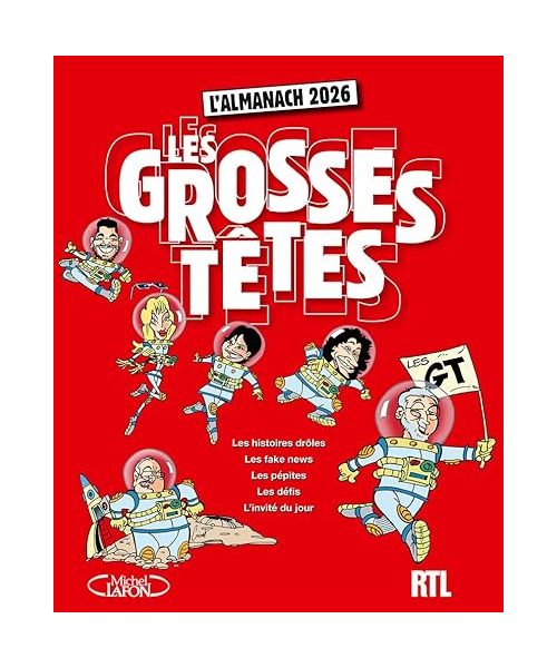 L'almanach des Grosses Têtes 2026