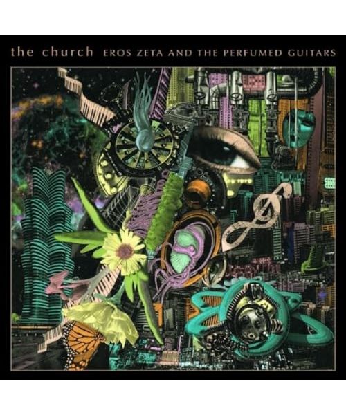 Eros Zeta & the Perfumed Guitars (Galaxy Green Vin [Vinyl LP]