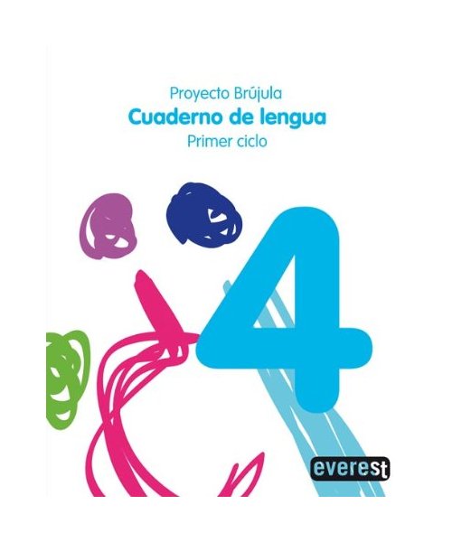Cuaderno de Lengua 4. Primaria. Primer Ciclo. Proyecto Brújula
