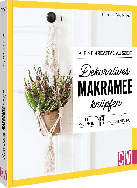 Kleine kreative Auszeit: Dekoratives Makramee knüpfen