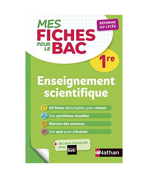 Mes Fiches ABC pour le BAC Enseignement Scientifique 1re