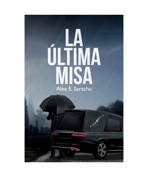 LA ÚLTIMA MISA: ¿Qué harías si encontrases un cadáver idéntico a ti? La historia de un hombre que lleva trabajando con la muerte desde que salió del orfanato en el que su madre lo abandonó.