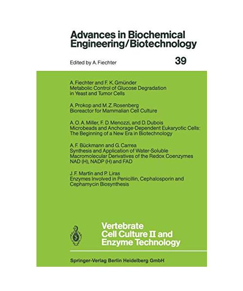 Vertebrate Cell Culture II and Enzyme Technology