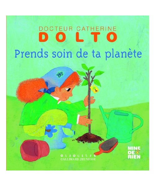 Prends soin de ta planète
