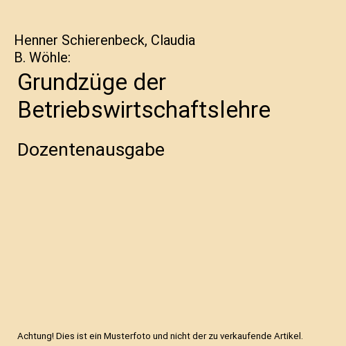 Grundzüge der Betriebswirtschaftslehre