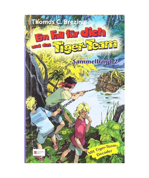 Ein Fall für dich und das Tiger-Team. Sammelband 02