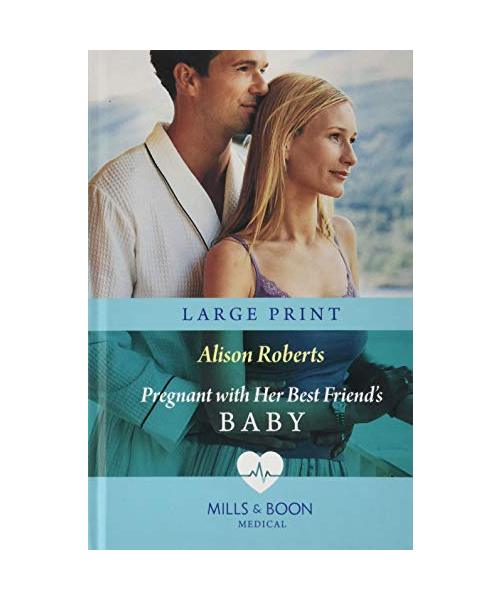 Pregnant with Her Best Friend's Baby