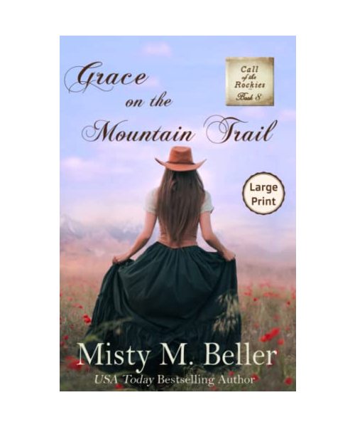 Grace on the Mountain Trail