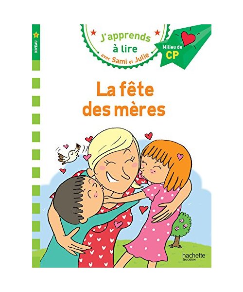 CP Niveau 2/La fete des meres: Milieu de CP, niveau 2