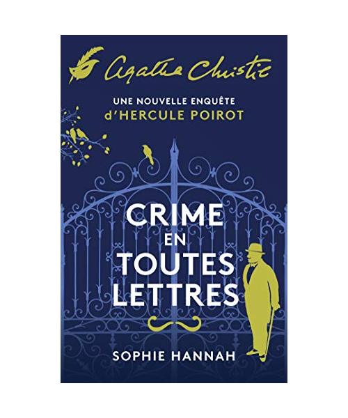 Crime en toutes lettres: Une nouvelle enquête d'Hercule Poirot