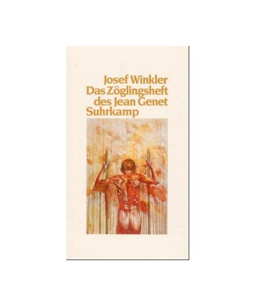 Das Zöglingsheft des Jean Genet