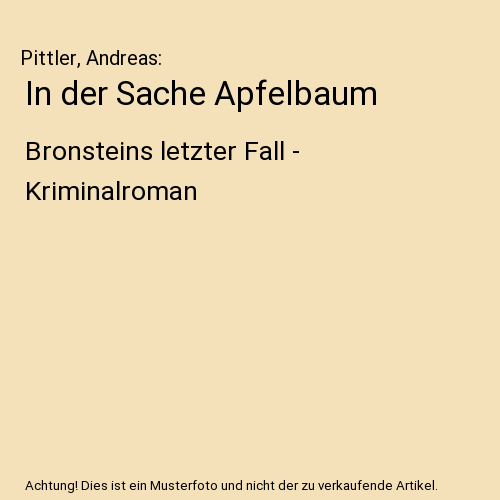 In der Sache Apfelbaum