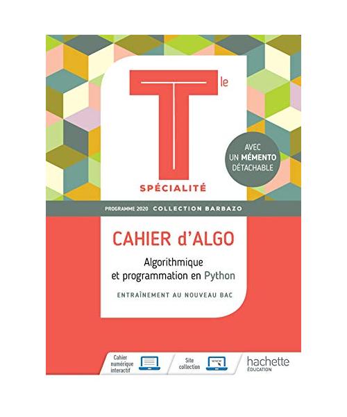Barbazo Cahier d'Algo Mathématiques terminales spécialité - Ed. 2020: Cahier d'Algo. Avec 1 mémento détachable